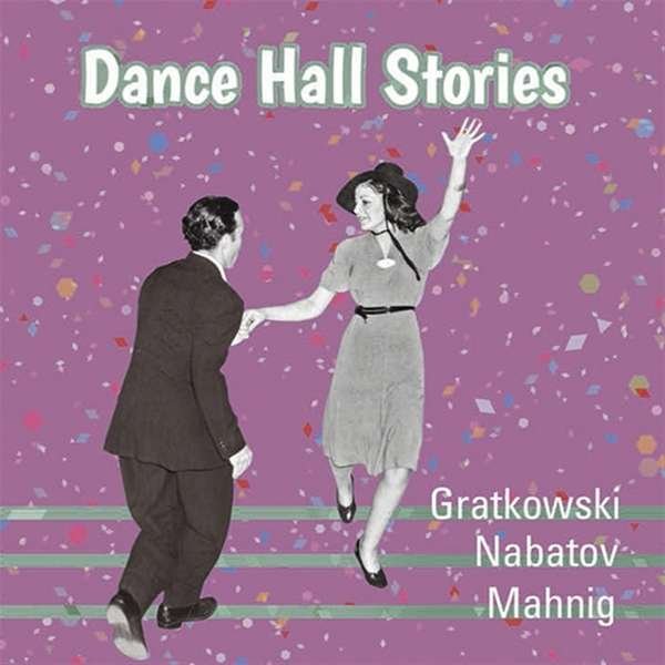 CD Shop - GRATKOWSKI, FRANK DANCEHALL STORIES
