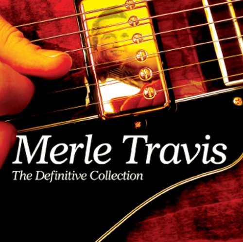 CD Shop - TRAVIS, MERLE DEFINITIVE COLLECTION