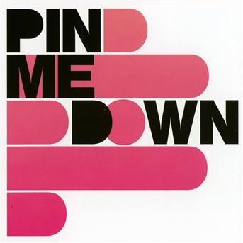 CD Shop - PIN ME DOWN PIN ME DOWN