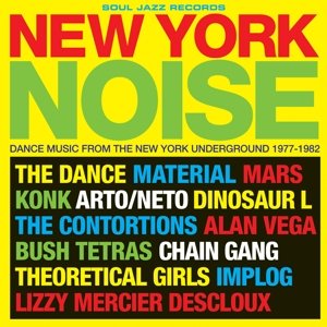 CD Shop - V/A NEW YORK NOISE - DANCE MUSIC FROM THE UNDERGROUND 1977-1982