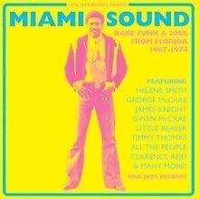 CD Shop - SOUL JAZZ RECORDS PRESENT MIAMI SOUND: RARE FUNK & SOUL FROM MIAMI, FLORIDA 1967-74