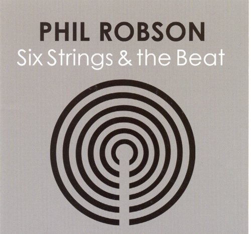 CD Shop - ROBSON, PHIL SIX STRINGS AND THE BEAT