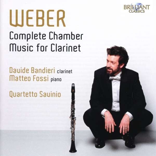 CD Shop - BANDIERI, DAVIDE / MATTEO WEBER: COMPLETE CHAMBER MUSIC FOR CLARINET