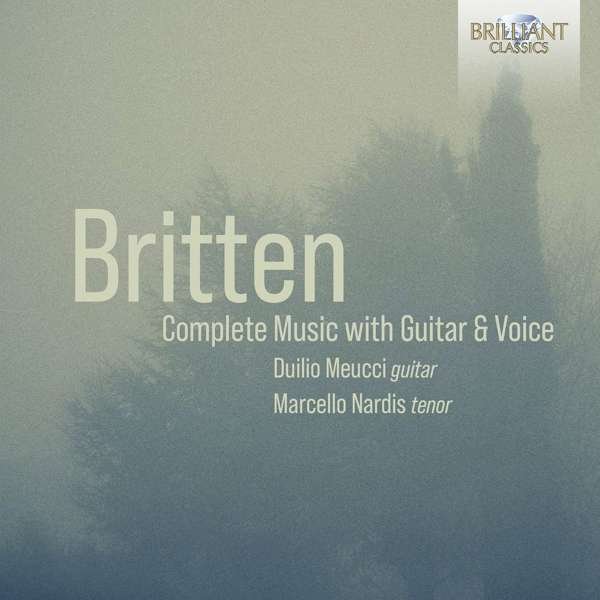CD Shop - MEUCCI, DUILIO/MARCELLO N BRITTEN: COMPLETE MUSIC WITH GUITAR & VOICE