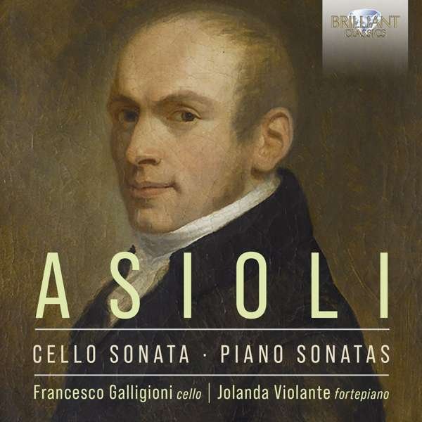 CD Shop - CALLIGIONI, FRANCESCO / J ASIOLI CELLO SONATA & PIANO SONATAS