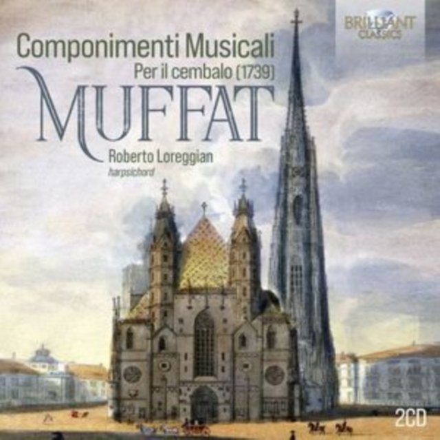 CD Shop - LOREGGIAN, ROBERTO MUFFAT: COMPONIMENTI MUSICALI PER IL CEMBALO (1739)