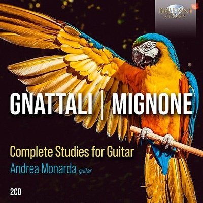 CD Shop - MONARDA, ANDREA GNATTALI/MIGNONE: COMPLETE STUDIES FOR GUITAR
