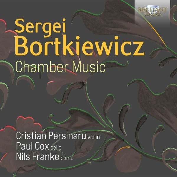 CD Shop - PERSINARU, CRISTIAN / PAU BORTKIEWICZ: CHAMBER MUSIC