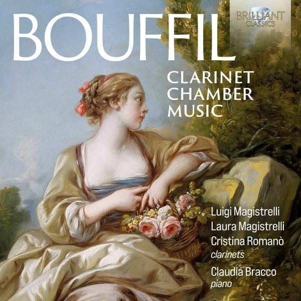 CD Shop - MAGISTRELLI, LUIGI & LAUR BOUFFIL: CLARINET CHAMBER MUSIC