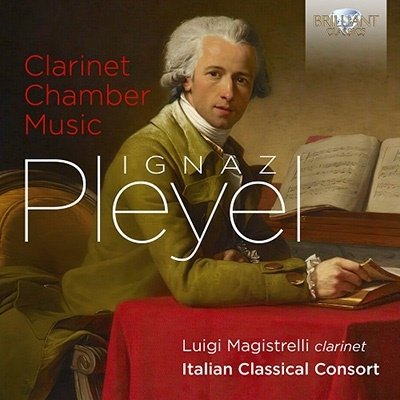 CD Shop - MAGISTRELLI, LUIGI / ITAL PLEYEL: CLARINET CHAMBER MUSIC