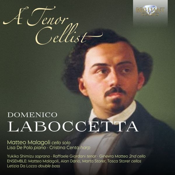 CD Shop - MALAGOLI, MATTEO LABOCCETTA: A TENOR CELLIST