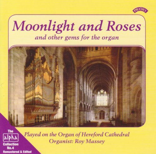 CD Shop - MASSEY, ROY MOONLIGHT AND ROSES AND OTHER GEMS FROM THE ORGAN