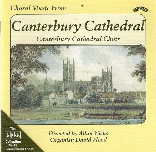 CD Shop - CANTERBURY CATHEDRAL CHOI CHORAL MUSIC FROM CANTERBURY CATHEDRAL