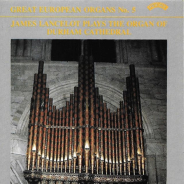 CD Shop - LANCELOT, JAMES PLAYS THE ORGAN OF DURHAM CATHEDRAL