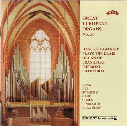 CD Shop - JAKOB, HANS-OTTO GREAT EUROPEAN ORGANS NO. 50 (FRANKFURT CATHEDRAL)