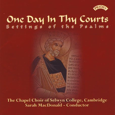CD Shop - CHAPEL CHOIR OF SELWYN CO ONE DAY IN THY COURTS