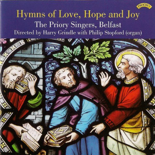 CD Shop - PRIORY SINGERS HYMNS OF LOVE, HOPE AND JOY