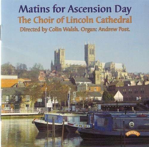 CD Shop - LINCOLN CATHEDRAL CHOIR MATINS FOR ASCENSION DAY