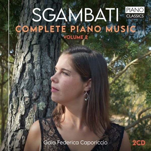 CD Shop - CAPORICCIO, GAIA FEDERICA SGAMBATI: COMPLETE PIANO MUSIC VOLUME 2