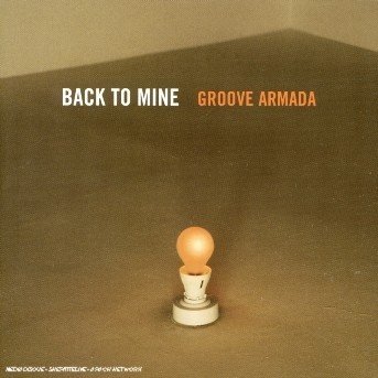 CD Shop - GROOVE ARMADA BACK TO MINE 4