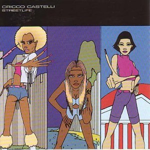 CD Shop - CASTELLI, CRICCO STREET LIFE