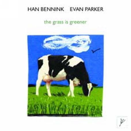CD Shop - BENNINK, HAN/EVAN PARKER GRASS IS GREENER