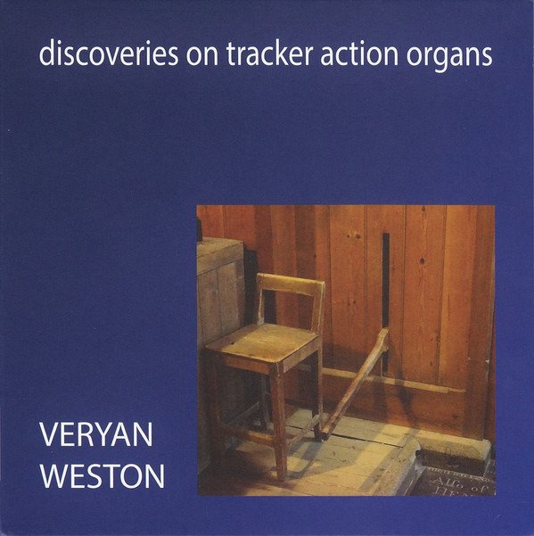CD Shop - WESTON, VERYAN DISCOVERIES ON TRACKER ACTION ORGANS