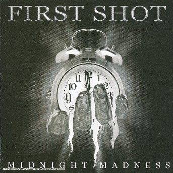CD Shop - FIRST SHOT MIDNIGHT MADNESS