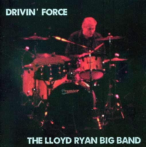 CD Shop - LLOYD RYAN BIG BAND DRIVIN\