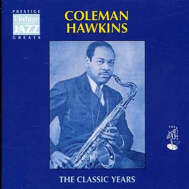 CD Shop - HAWKINS, COLEMAN CLASSIC YEARS