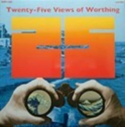 CD Shop - TWENTY FIVE VIEWS OF WORT TWENTY FIVE VIEWS OF WORTHING