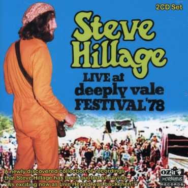 CD Shop - HILLAGE, STEVE LIVE AT DEEPLY VALE 78