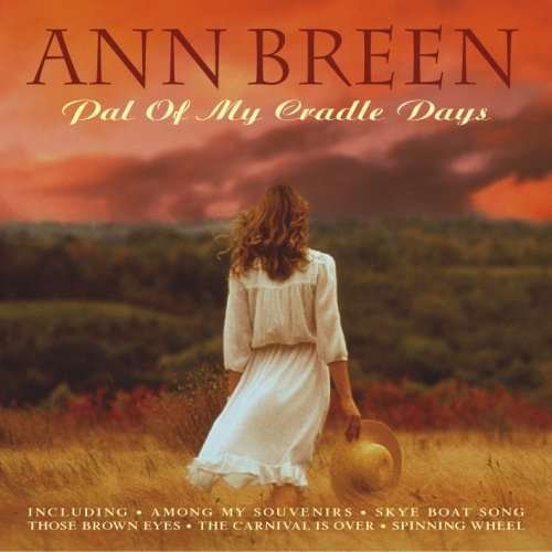 CD Shop - BREEN, ANN PAL OF MY CRADLE DAYS
