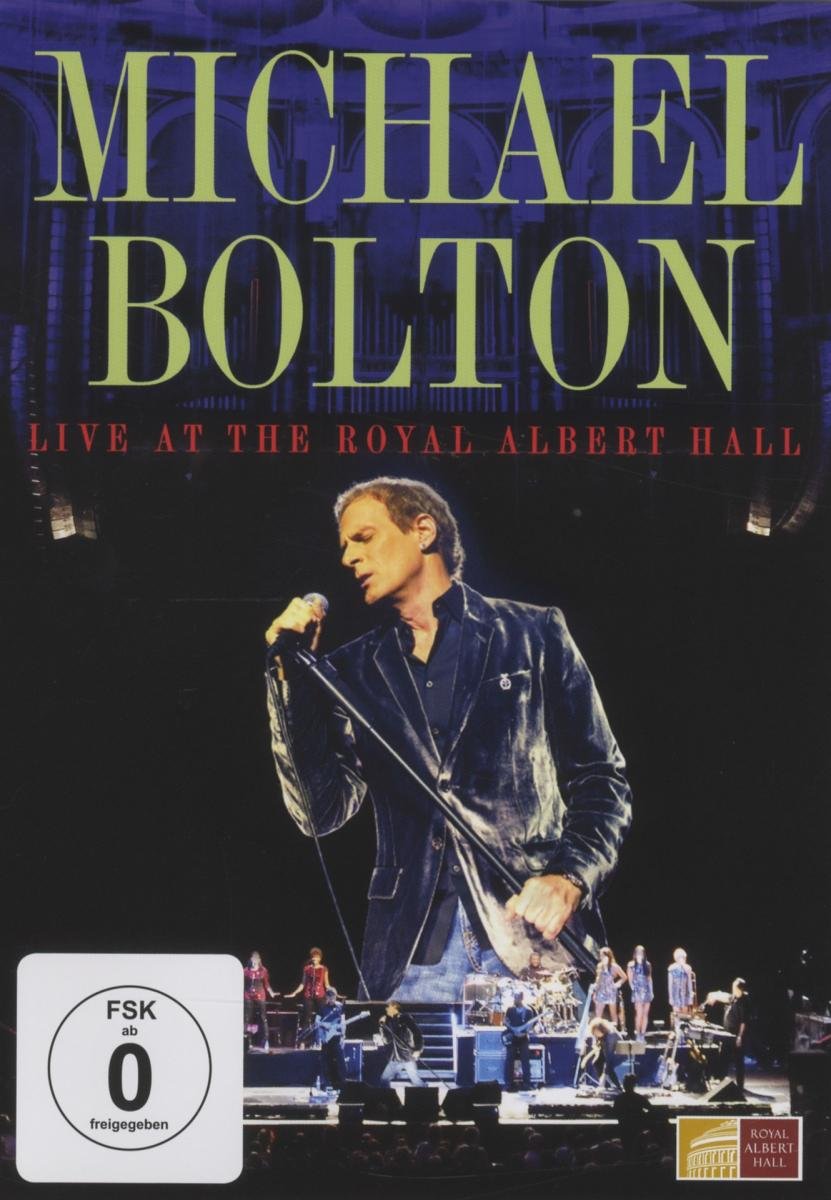 CD Shop - BOLTON, MICHAEL LIVE AT THE ROYAL ALBERT HALL