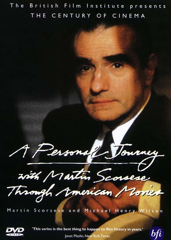 CD Shop - SCORSESE, MARTIN A PERSONAL JOURNEY WITH MARTIN SCORSESE THROUGH AMERICAN MOVIES