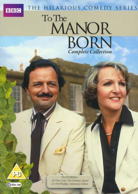 CD Shop - TV SERIES TO THE MANOR BORN: COMPLETE COLLECTION