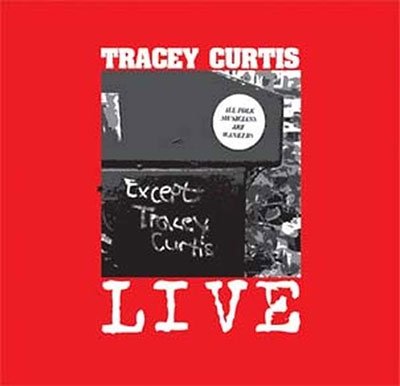 CD Shop - CURTIS, TRACEY LIVE