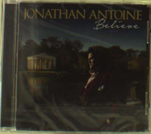 CD Shop - ANTOINE, JONATHAN BELIEVE