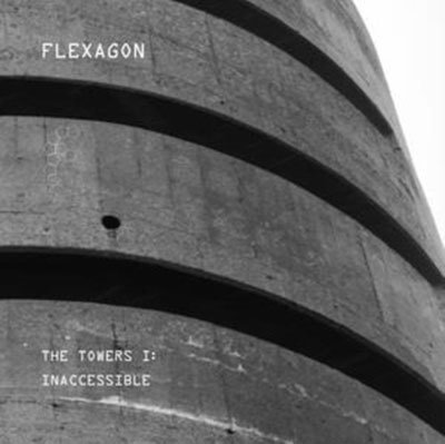 CD Shop - FLEXAGON TOWERS I: INACCESSIBLE