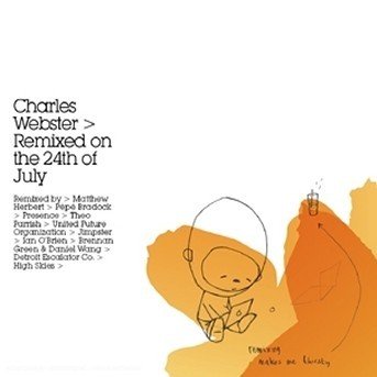 CD Shop - WEBSTER, CHARLES REMIXED ON THE 24TH OF JU