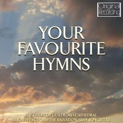 CD Shop - GUILDFORD CATHEDRAL CHOIR YOUR FAVORITE HYMNS