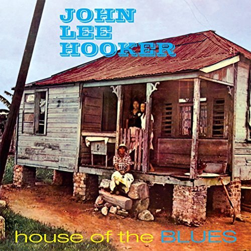 CD Shop - HOOKER, JOHN LEE HOUSE OF BLUES