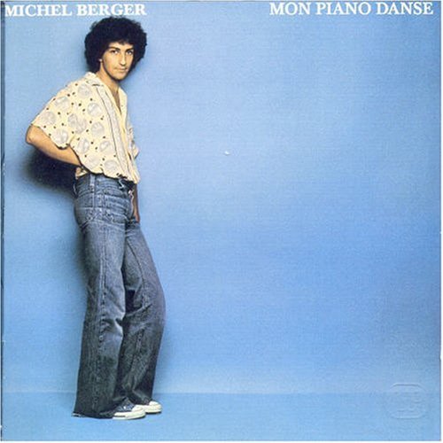CD Shop - BERGER, MICHEL MON PIANO DANCE =REMASTER