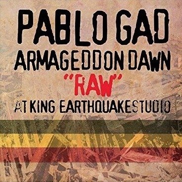 CD Shop - GAD, PABLO \"ARMAGEDDON DAWN \"\"REFINED\"\" AT CONSCIOUS STUDIO\"