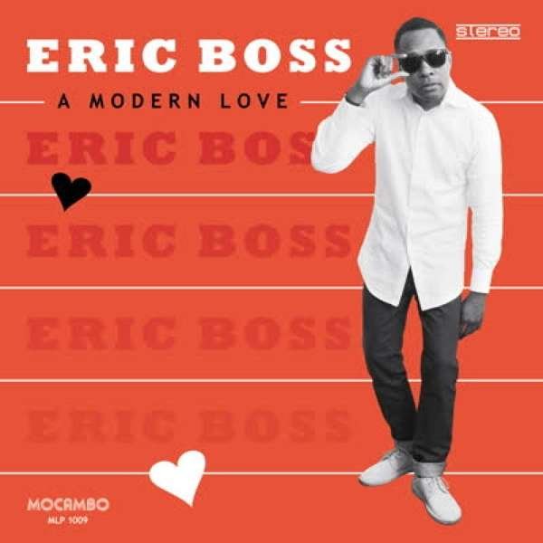 CD Shop - BOSS, ERIC A MODERN LOVE