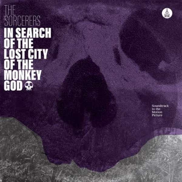 CD Shop - SORCERERS IN SEARCH OF THE LOST CITY OF THE MONKEY GOD