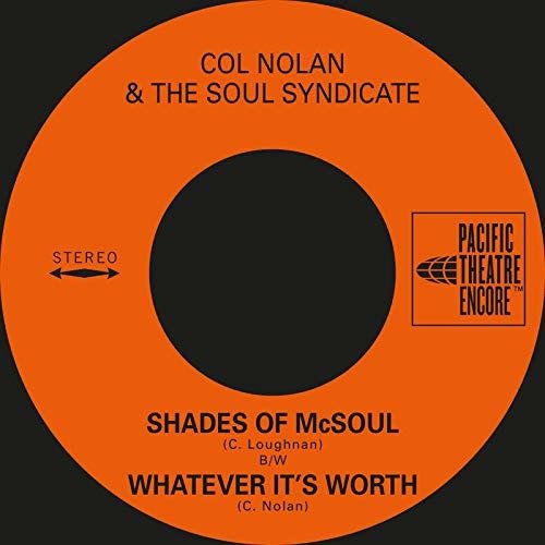 CD Shop - NOLAN, COL & THE SOUL ... 7-SHADES OF MCSOUL / WHATEVER IT\