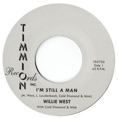 CD Shop - WEST, WILLIE I`M STILL A MAN