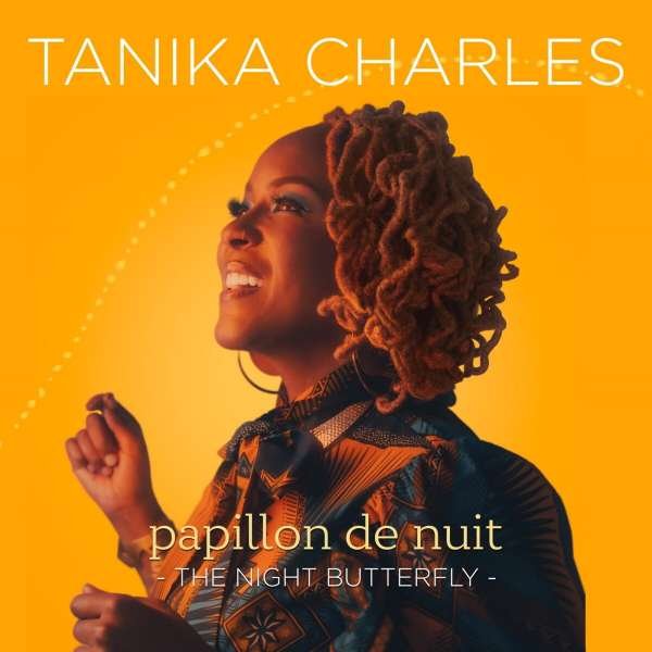 CD Shop - CHARLES, TANIKA PAPILLON DE NUIT: THE NIGHT BUTTERFLY