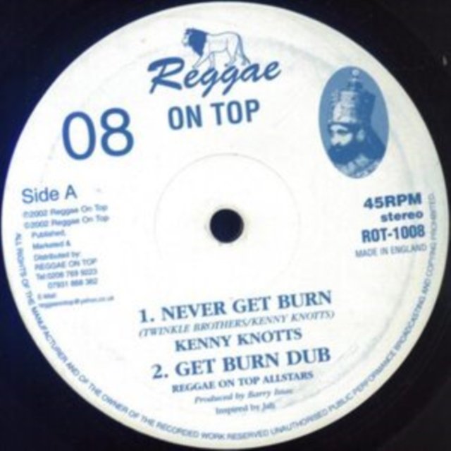 CD Shop - KNOTTS, KENNY NEVER GET BURN / SOLDIERS OF JAH